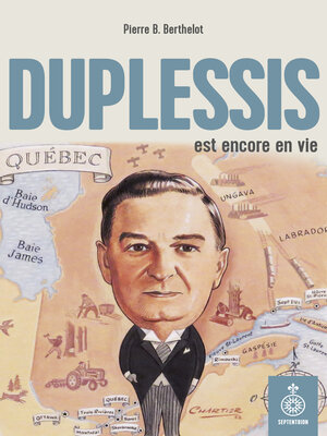 cover image of Duplessis est encore en vie